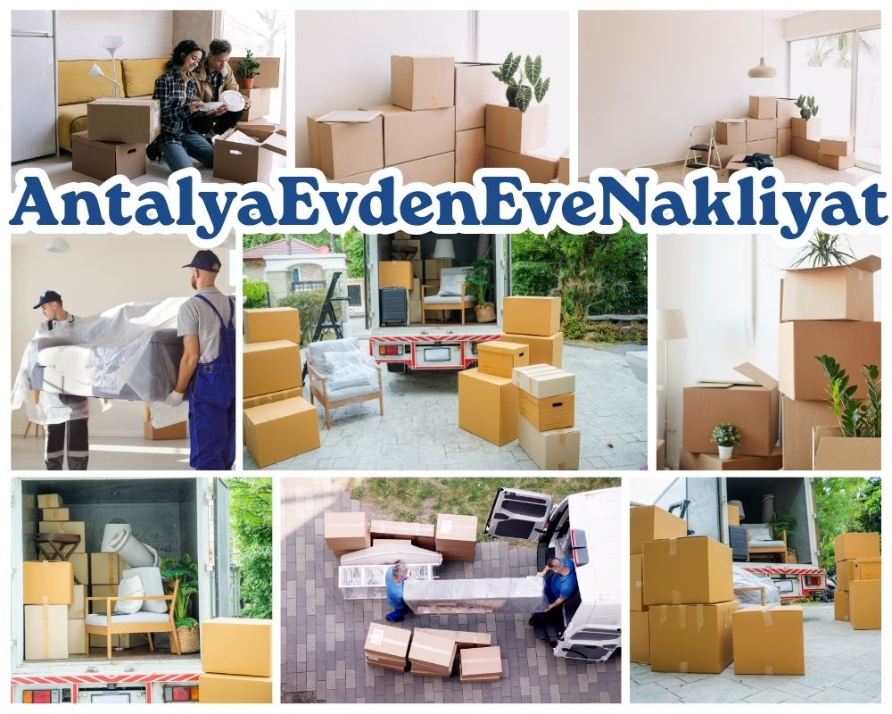 Antalya Çardak Evden Eve Taşıma